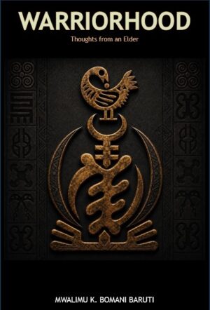 Warriorhood:  Thoughts from an Elder